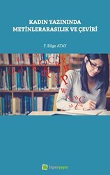 Kadın Yazınında Metinlerarasılık ve Çeviri - Hiperlink Yayınları