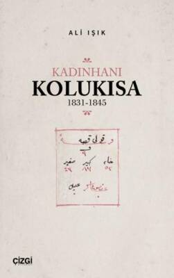 Kadınhanı Kolukısa 1831-1845 - 1