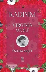Kadınım - Virginia Wolf - Nergiz Yayınları