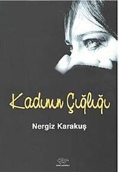 Kadının Çığlığı - Ürün Yayınları