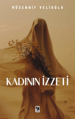 Kadının İzzeti - 1