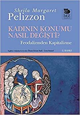 Kadının Konumu Nasıl Değişti? - 1