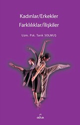 Kadınlar - Erkekler - Farklılıklar - İlişkiler - Doruk Yayınları