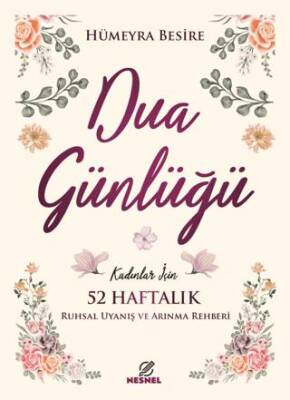 Kadınlar için 52 Haftalık Dua Günlüğü - 1