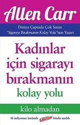 Kadınlar İçin Sigarayı Bırakmanın Kolay Yolu - Butik Yayınları