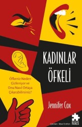 Kadınlar Öfkeli - Eksik Parça Yayınları