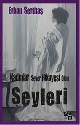 Kadınlar Sever Hikayesi Olan Şeyleri - Sola Unitas