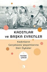 Kadınlar ve Başka Evrenler - 1