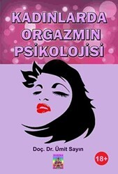 Kadınlarda Orgazmın Psikolojisi - Tantra Akademi