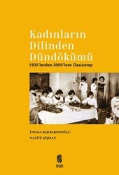 Kadınların Dilinden Dündökümü - İnsan Yayınları