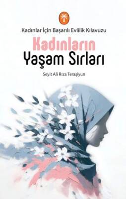 Kadınların Yaşam Sırları - 1
