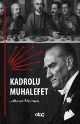 Kadrolu Muhalefet - Otağ Yayınları