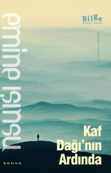 Kaf Dağı`nın Ardında - Bilge Kültür Sanat