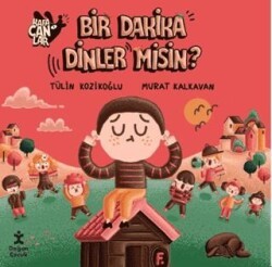 Kafacanlar 5 - Bir Dakika Dinler Misin? - Doğan Çocuk