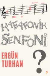Kafafonik Senfoni - Cinius Yayınları