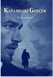 Kafamdaki Gerçek - İkinci Adam Yayınları