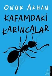 Kafamdaki Karıncalar - Destek Yayınları