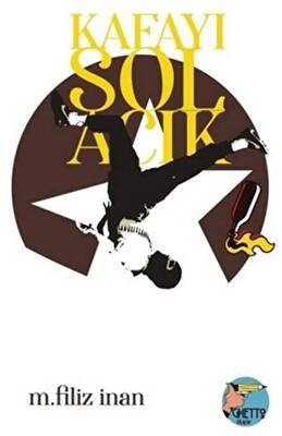 Kafayı Sol Açık - 1