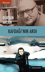 Kafdağı’nın Ardı - Literatür Yayıncılık