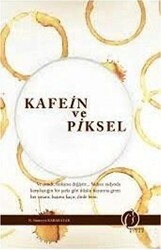 Kafein ve Piksel - Herdem Kitap