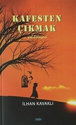 Kafesten Çıkmak - Çimke Yayınevi