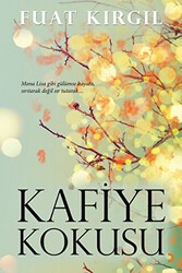 Kafiye Kokusu - Cinius Yayınları