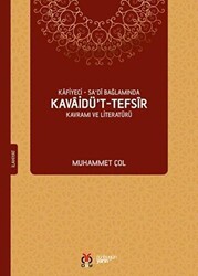 Kafiyeci - Sa`di Bağlamında Kavaidü’t-Tefsir Kavramı ve Literatürü - DBY Yayınları