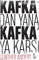 Kafka`dan Yana, Kafka`ya Karşı - İthaki Yayınları