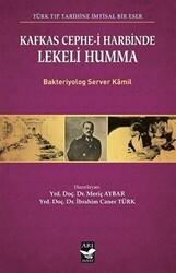 Kafkas Cephe-i Harbinde Lekeli Humma - Arı Sanat Yayınevi
