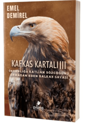 Kafkas Kartalı 3 - Prana Yayınları