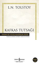 Kafkas Tutsağı - İş Bankası Kültür Yayınları