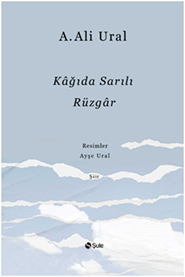 Kağıda Sarılı Rüzgar - 1