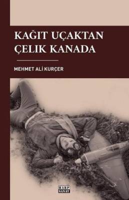 Kağıt Uçaktan Çelik Kanata - 1