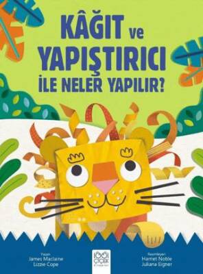 Kağıt ve Yapıştırıcı ile Neler Yapılır? - 1