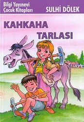 Kahkaha Tarlası - Bilgi Yayınevi