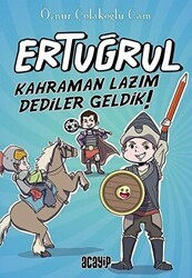 Kahraman Lazım Dediler Geldik! - Ertuğrul - Acayip Kitaplar