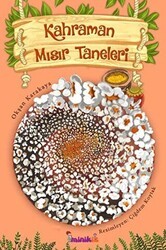 Kahraman Mısır Taneleri - minikİZ
