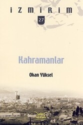 Kahramanlar - Heyamola Yayınları