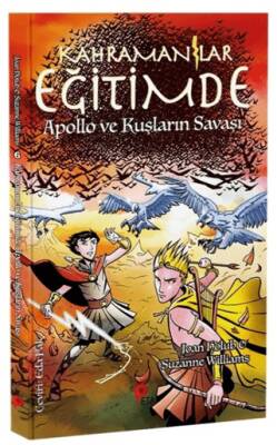 Kahramanlar Eğitimde 6 Apollo ve Kuşların Savaşı - 1