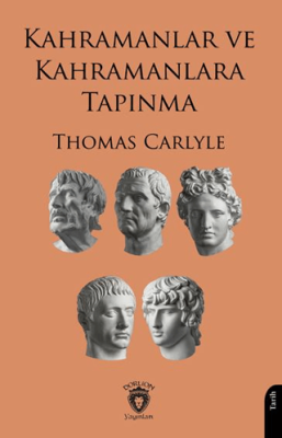 Kahramanlar ve Kahramanlara Tapınma - 1