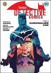 Kahramanların Kanı - Batman Dedektif Hikayeleri Cilt 8 - JBC Yayıncılık
