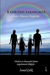 Kahreden Karanlıkta - İkinci Adam Yayınları