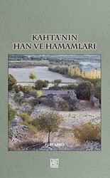 Kahta’nın Han ve Hamamları - Palet Yayınları
