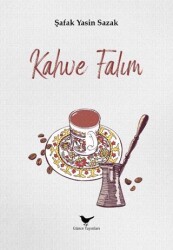 Kahve Falım - Günce Yayınları
