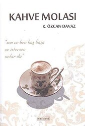 Kahve Molası - Meşe Kitaplığı