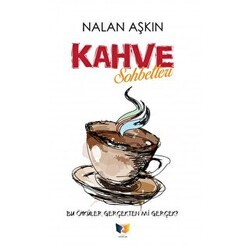 Kahve Sohbetleri - Ateş Yayınları