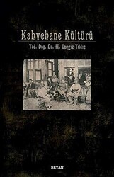 Kahvehane Kültürü - Beyan Yayınları