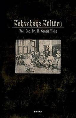 Kahvehane Kültürü - 1