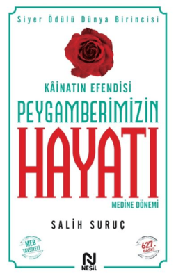 Kainatın Efendisi Peygamberimizin Hayatı Medine Dönemi 2 - 1