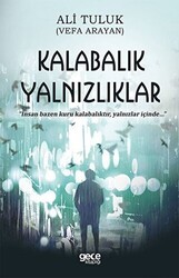 Kalabalık Yalnızlıklar - Gece Kitaplığı